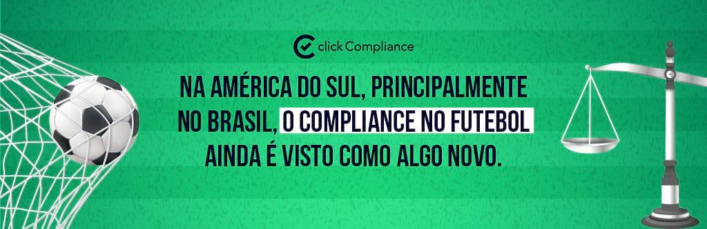Futebol e compliance no Brasil