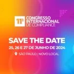 11° Congresso Internacional de Compliance