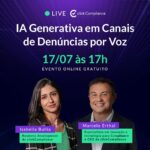 Live clickCompliance - Uso de IA Generativa em Canais de Denúncias por Voz