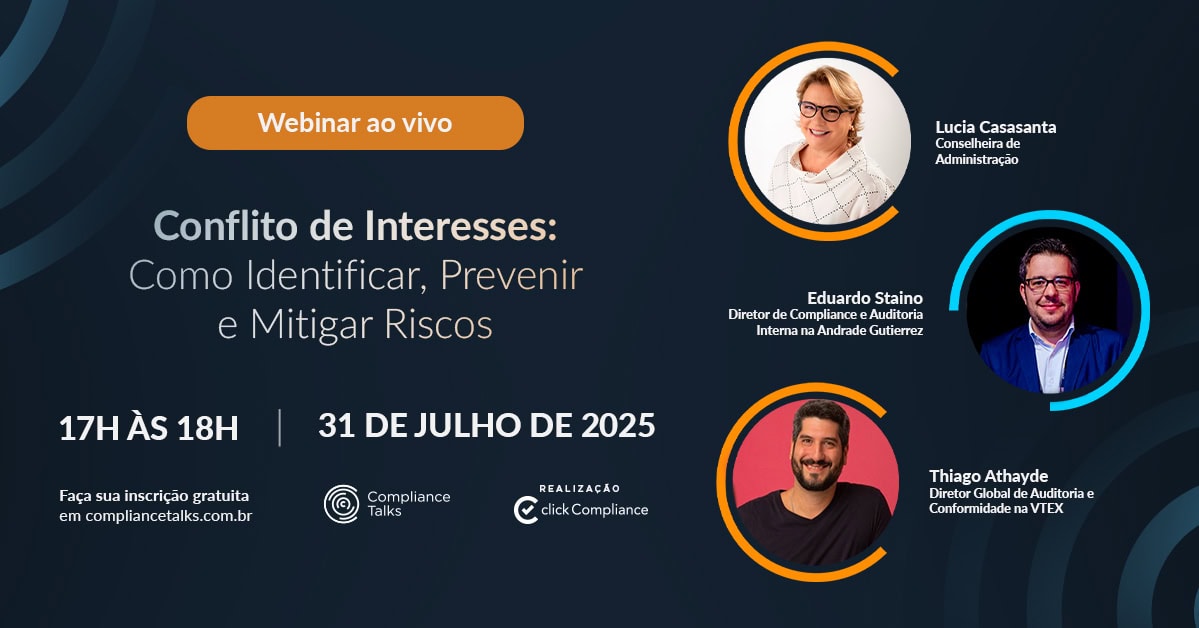 Compliance Talks - Conflito de Interesses: Como Identificar, Prevenir e Mitigar Riscos
