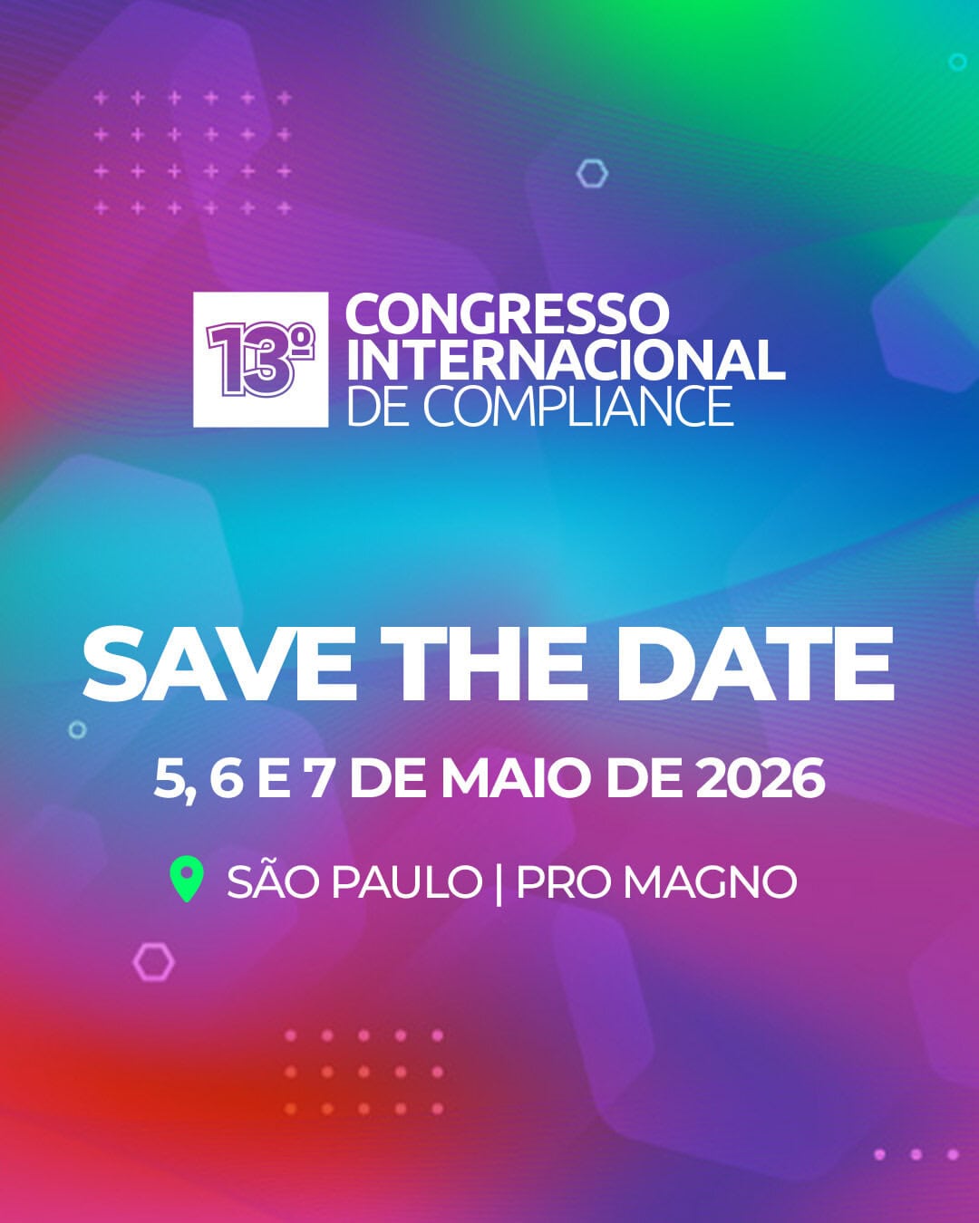 Imagem de divulgação do 13º Congresso Internacional de Compliance, promovido pela LEC.